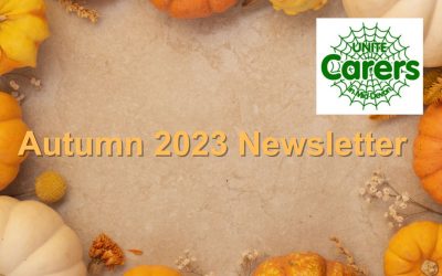 Unite Carers – Autumn 2023 Newsletter